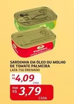 Oferta de Palmeira - Sardinha Em Óleo Ou Molho De Tomate por R$4,09 em Assaí Atacadista