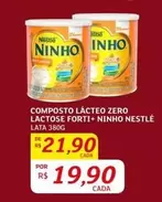 Oferta de Nestlé - Composto Lácteo Zero Lactose Forti+ Ninho por R$21,9 em Assaí Atacadista