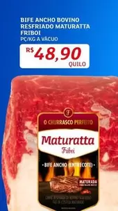 Oferta de Bovino - Bife Ancho Bovino Restriado Maturatta Fribot por R$48,9 em Assaí Atacadista