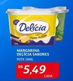 Oferta de Delícia - Margarina Sabores por R$5,49 em Assaí Atacadista