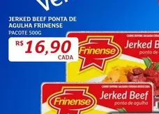 Oferta de Frinense - Jerked Beef Ponta De Agulha por R$16,9 em Assaí Atacadista