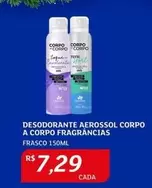 Oferta de Corpo a Corpo - Desodorante Aerossol Corpo A Corpo Fragrâncias por R$7,29 em Assaí Atacadista