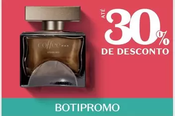 Oferta de De   - Botipromo em O Boticário