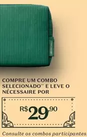 Oferta de O boticario - Compre Um Combo Selecionado por R$29,9 em O Boticário