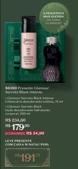 Oferta de Glamour - Presente Clarmour Secrets Black Intense por R$179,9 em O Boticário