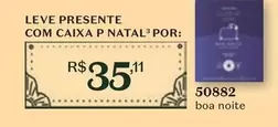 Oferta de Leve - Presentes Com Caixa P Natal por R$35,11 em O Boticário