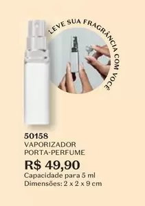 Oferta de Leve - Vaporizador Porta-Perfume por R$49,9 em O Boticário