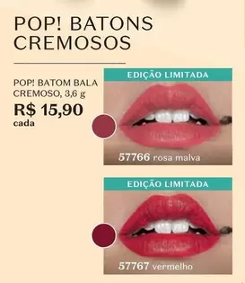 Oferta de Pop - ! Batons Cremosos por R$15,9 em O Boticário