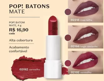 Oferta de Pop - ! Batons Mate por R$16,9 em O Boticário