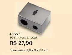 Oferta de Boti Apontador por R$27,9 em O Boticário