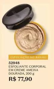 Oferta de O boticario - Esfoliante Corporal Em Creme Ameixa Dourada por R$77,9 em O Boticário