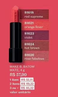 Oferta de Supreme - Make B. Batom Mate por R$49,22 em O Boticário