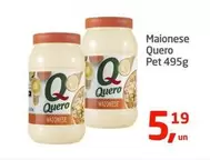 Oferta de Quero - Maionese por R$5,19 em Tenda Atacado