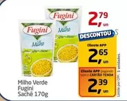 Oferta de Fugini - Milho Verde por R$2,79 em Tenda Atacado