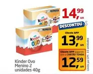 Oferta de Kinder - Ovo Menino 2 Unidades por R$14,99 em Tenda Atacado