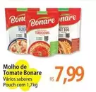 Oferta de Bonare - Molho De Tomate por R$7,99 em Atacadão