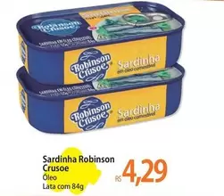 Oferta de Robinson Crusoe - Sardinha por R$4,29 em Atacadão