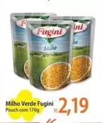 Oferta de Fugini - Milho Verde por R$2,19 em Atacadão