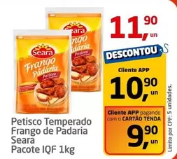 Oferta de Seara - Petisco Temperado Frango De Padaria por R$11,9 em Tenda Atacado