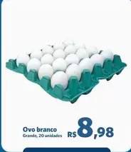 Oferta de Ovo Branco por R$8,98 em Sam's Club