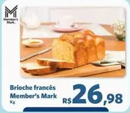 Oferta de Member's Mark - Brioche Francès por R$26,98 em Sam's Club