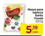 Oferta de Massa -  Para Tapioca por R$5,19 em Carrefour