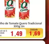 Oferta de Quero - Molho De Tomate Tradicional por R$1,49 em Spani Atacadista