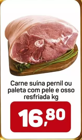 Oferta de Pelé - Carne suína pernil ou paleta com pele e osso resfriada por R$16,8 em Supermercados ABC