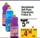 Oferta de Clean - Desinfetante Soft Pluas Fragrancias por R$5,99 em Max Atacadista