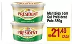 Oferta de President - Manteiga Com Sal por R$21,49 em Max Atacadista