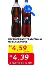 Oferta de Pepsi - Refrigerante Tradicional Ou Black por R$4,59 em Assaí Atacadista