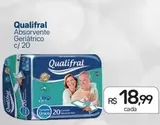 Oferta de Qualifral - Absorvente Geriátrico por R$18,99 em Drogal