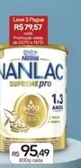 Oferta de Nestlé - Nanlac Supreme Pro por R$95,49 em Drogal