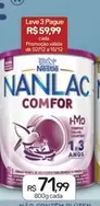 Oferta de Nestlé - Nanlac Comfor por R$71,99 em Drogal