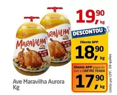 Oferta de Ave Maravilha por R$19,9 em Tenda Atacado