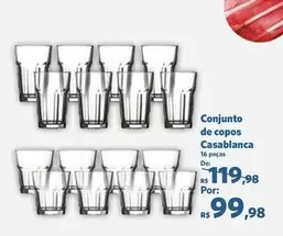 Oferta de De   - Conjunto De Copos Casablanca por R$99,98 em Sam's Club