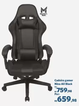 Oferta de Cadeira Gamer Niña All Black por R$659,98 em Sam's Club