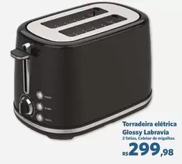 Oferta de De   - Torradeira Eléctrica Glossy por R$299,98 em Sam's Club