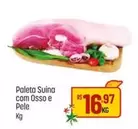 Oferta de Pelé - Paleta Suína Com Osso E Pele por R$16,97 em Super Muffato