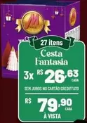 Oferta de Cesta Fantasia por R$79,9 em Max Atacadista