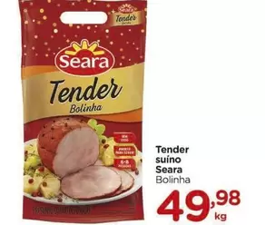 Oferta de Seara - Tender Suíno por R$49,98 em Carrefour