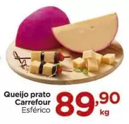 Oferta de Carrefour - Queijo Prato por R$89,9 em Carrefour