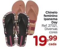 Oferta de Ipanema - Chinelo Feminino Day por R$19,99 em Carrefour