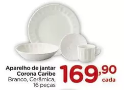 Oferta de Corona - Aparelho De Jantar Caribe por R$169,9 em Carrefour