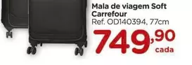 Oferta de Carrefour - Mala De Viagem Soft por R$749,9 em Carrefour