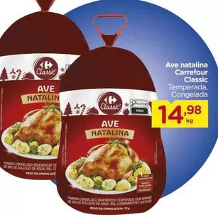 Oferta de Carrefour - Ave Natalina Classic por R$14,98 em Carrefour