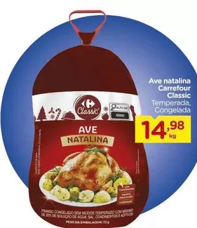 Oferta de Carrefour - Ave Natalina Classic por R$14,98 em Carrefour