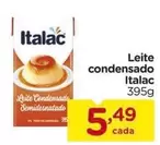 Oferta de Italac - Leite Condensado por R$5,49 em Carrefour