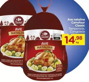 Oferta de Carrefour - Ave Natalina Classic por R$14,98 em Carrefour