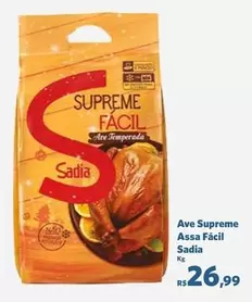 Oferta de Sadia - Ave Supreme Assa Fácil por R$26,99 em Sam's Club